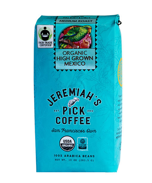 10 oz Organic High Grown Mexico