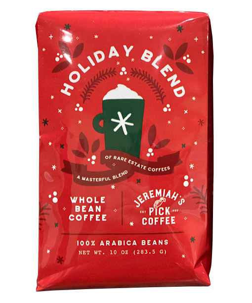 Jeremiah's Pick Holiday Blend 2021 whole bean